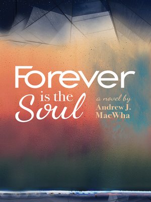 cover image of Forever Is the Soul